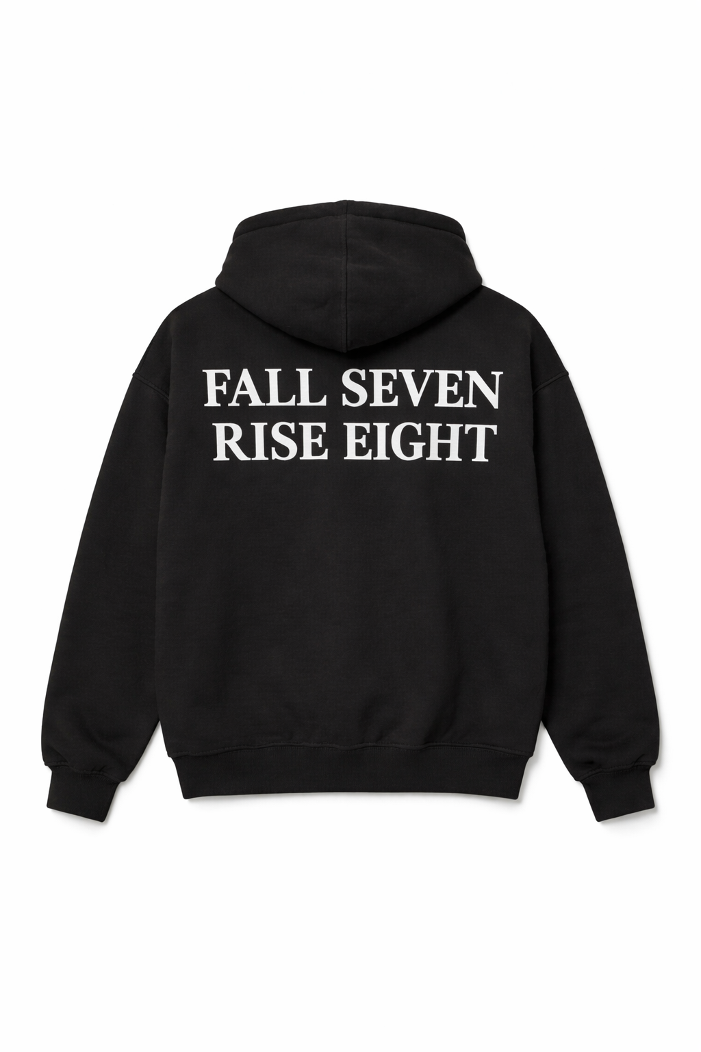 Fall Seven Rise Eight Heavyweight Pullover Hoodie - The Rule